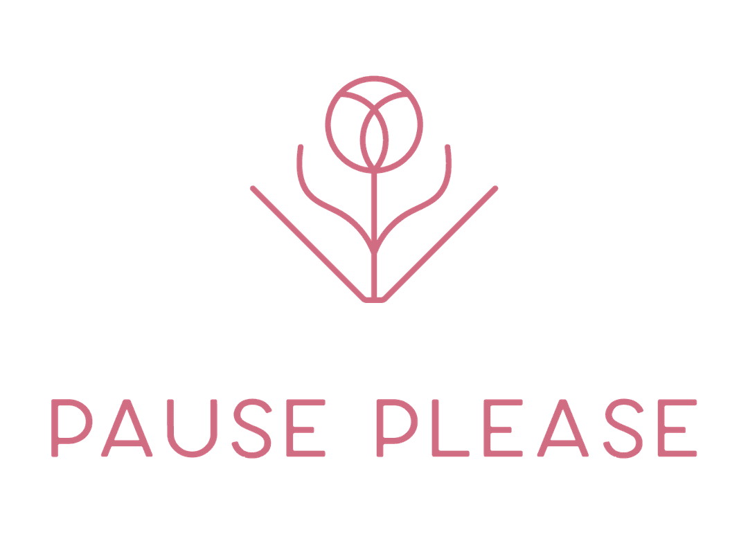 Pause Please